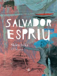 Skóra byka - Salvador Espriu - ebook