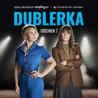 #7 Dublerka - Serial Oryginalny - B.A. Paris - audiobook
