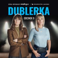 #9 Dublerka - Serial Oryginalny - B.A. Paris - audiobook
