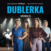 #10 Dublerka - Serial Oryginalny - B.A. Paris - audiobook