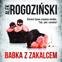 Babka z zakalcem - Alek Rogoziński - audiobook