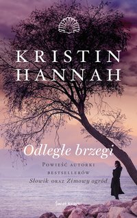 Odległe brzegi - Kristin Hannah - ebook