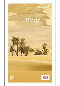 Tunezja. Travelbook. Wydanie 1 - Paweł Jadwisieńczak - ebook