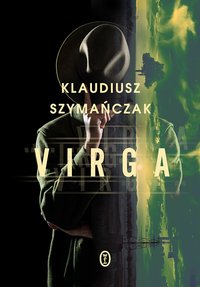 Virga - Klaudiusz Szymańczak - ebook