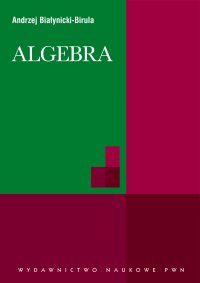 Algebra - Andrzej Białynicki-Birula - ebook