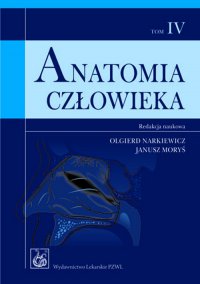 Anatomia człowieka. Tom 4 - Olgierd Narkiewicz - ebook