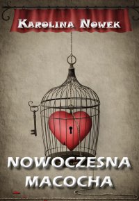 Nowoczesna macocha - Karolina Nowek - ebook