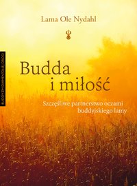 Budda i miłość - Lama Ole Nydahl - ebook