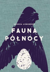 Fauna Północy - Andrea Lundgren - ebook