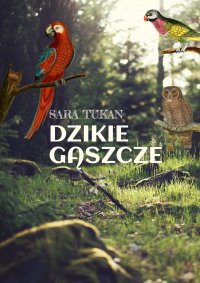 Dzikie gąszcze - Sara Tukan - ebook