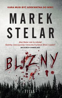 Blizny - Marek Stelar - ebook