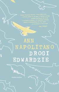Drogi Edwardzie - Ann Napolitano - ebook
