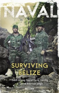 Surviving Belize - Naval - ebook
