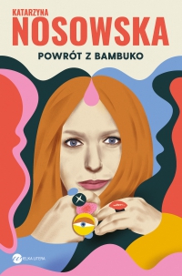 Powrót z Bambuko - Katarzyna Nosowska - ebook