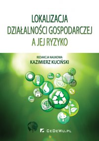 Lokalizacja działalności gospodarczej a jej ryzyko - Kazimierz Kuciński - ebook