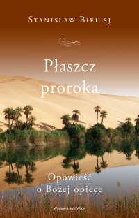 Płaszcz proroka - Stanisław Biel SJ - ebook