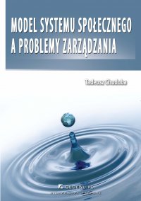 Model systemu społecznego a problemy zarządzania - Tadeusz Chudoba - ebook