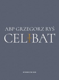 Celibat - Grzegorz Ryś - ebook