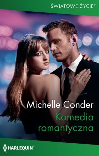 Komedia romantyczna - Michelle Conder - ebook