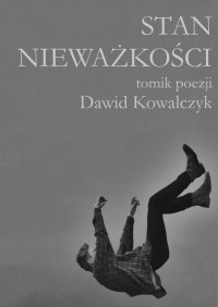 Stan nieważkości - Dawid Kowalczyk - ebook