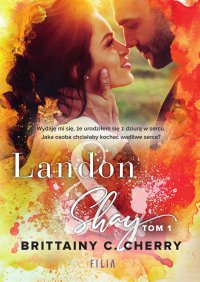 Landon & Shay. Tom 1 - Brittainy C. Cherry - ebook