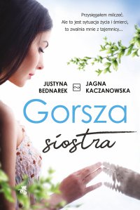 Gorsza siostra - Jagna Kaczanowska - ebook
