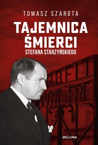 Tajemnica śmierci Starzyńskiego - Tomasz Szarota - ebook