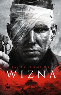 Wizna - Jacek Komuda - ebook