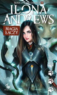 Magia łączy - Ilona Andrews - ebook