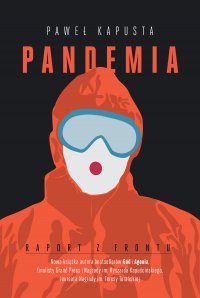Pandemia. Raport z frontu - Paweł Kapusta - ebook