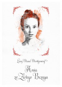 Ania ze Złotego Brzegu - Lucy Maud Montgomery - ebook