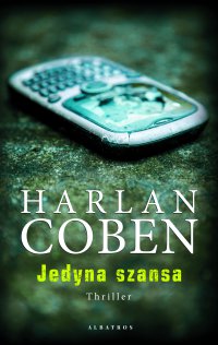 Jedyna szansa - Harlan Coben - ebook