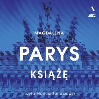 Książę - Magdalena Parys - audiobook