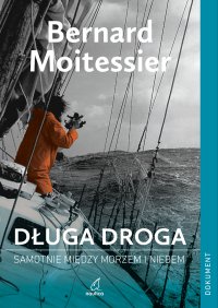 Długa droga - Bernard Moitessier - ebook