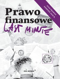 Last Minute. Prawo finansowe - Aleksander Ciepiela - ebook