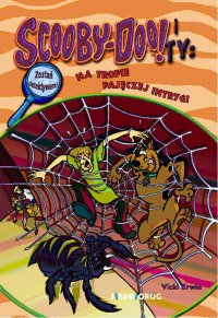Scooby-Doo! I Ty: Na tropie pajęczej intrygi - Vicki Erwin - ebook