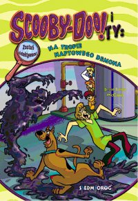 Scooby-Doo! i Ty: Na tropie Naftowego Demona - Jesse Leon McCann - ebook