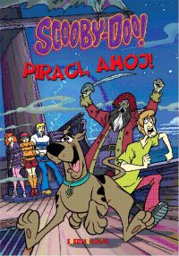 Scooby-Doo! Piraci, ahoj! - Opracowanie zbiorowe - ebook