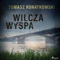 Wilcza wyspa - Tomasz Konatkowski - audiobook