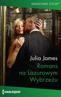 Romans na Lazurowym Wybrzeżu - Julia James - ebook