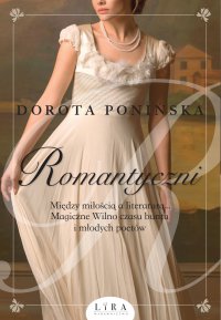 Romantyczni - Dorota Ponińska - ebook