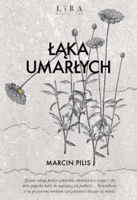 Łąka umarłych - Marcin Pilis - ebook