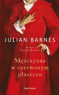 Mężczyzna w czerwonym płaszczu - Julian Barnes - ebook