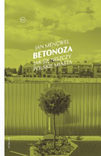 Betonoza - Jan Mencwel - ebook