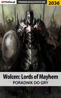 Wolcen Lords of Mayhem - poradnik do gry - Natalia "N.Tenn" Fras - ebook