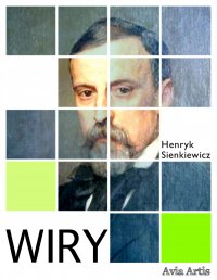 Wiry - Henryk Sienkiewicz - ebook