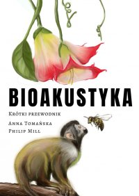 Bioakustyka - Anna Tomańska - ebook