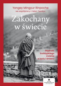 Zakochany w świecie - Yongey Mingyur Rinpoche - ebook