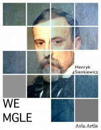 We mgle - Henryk Sienkiewicz - ebook