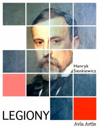 Legiony - Henryk Sienkiewicz - ebook